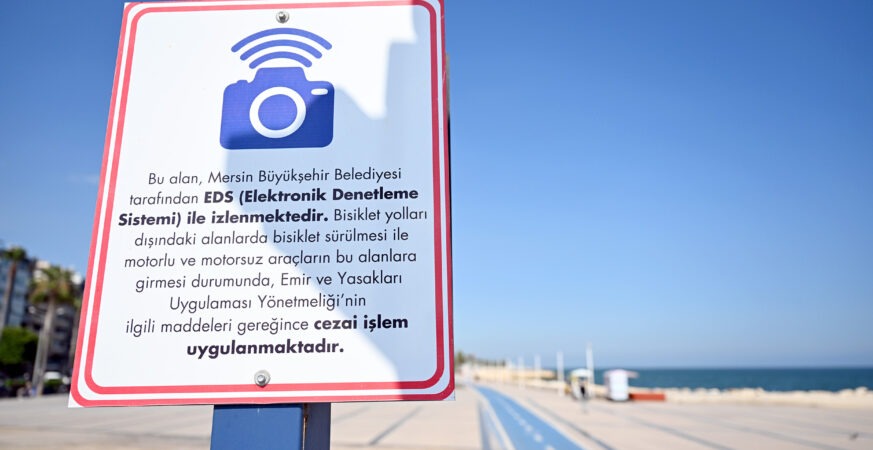 Mersin Büyükşehir'den Sahil Şeridine 7/24 Elektronik Denetleme Sistemi