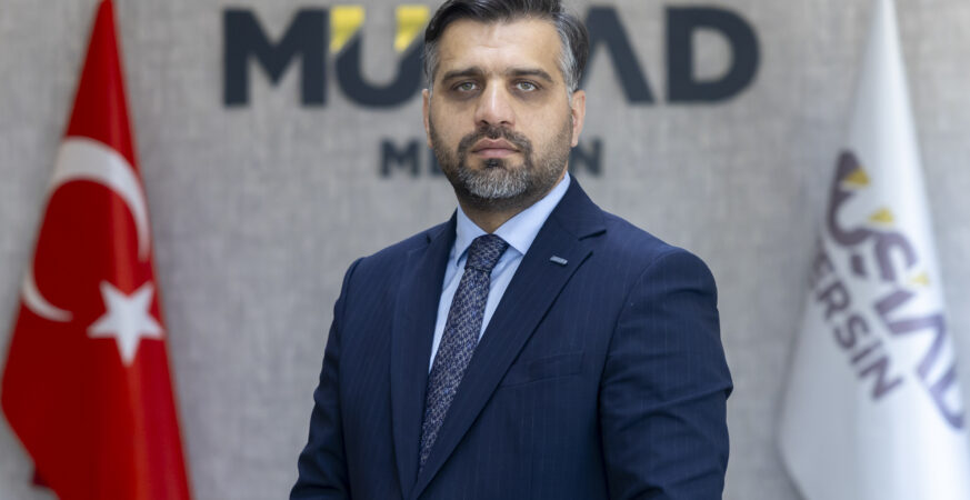 MÜSİAD Mersin Başkanı Kayan 15 Temmuz'da Milli İradeye Vurgu Yaptı