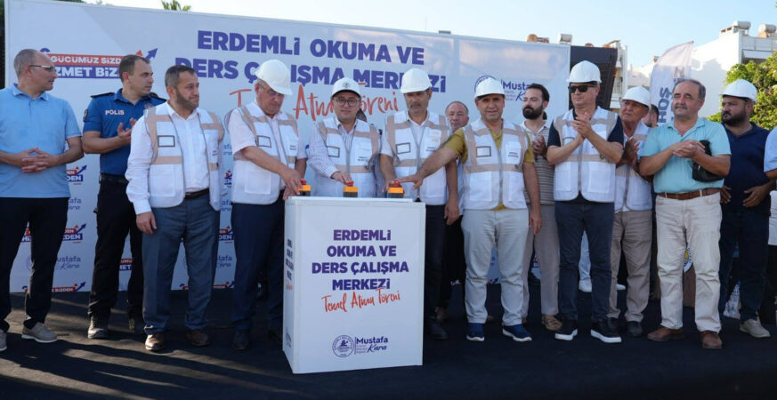 Erdemli Okuma ve Ders Çalışma Merkezinin Temeli Atıldı