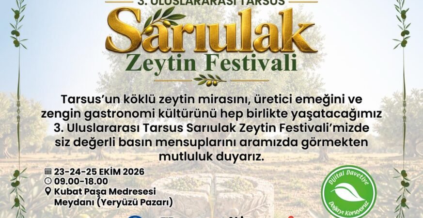 Tarsus Sarıulak Zeytin Festivali 23 25 Ekimde Yapılacak Tarsus Sarıulak Zeytin Festivali 23 25 Ekimde Yapılacak